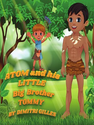 cover image of Atom and His Little Big Brother Tommy